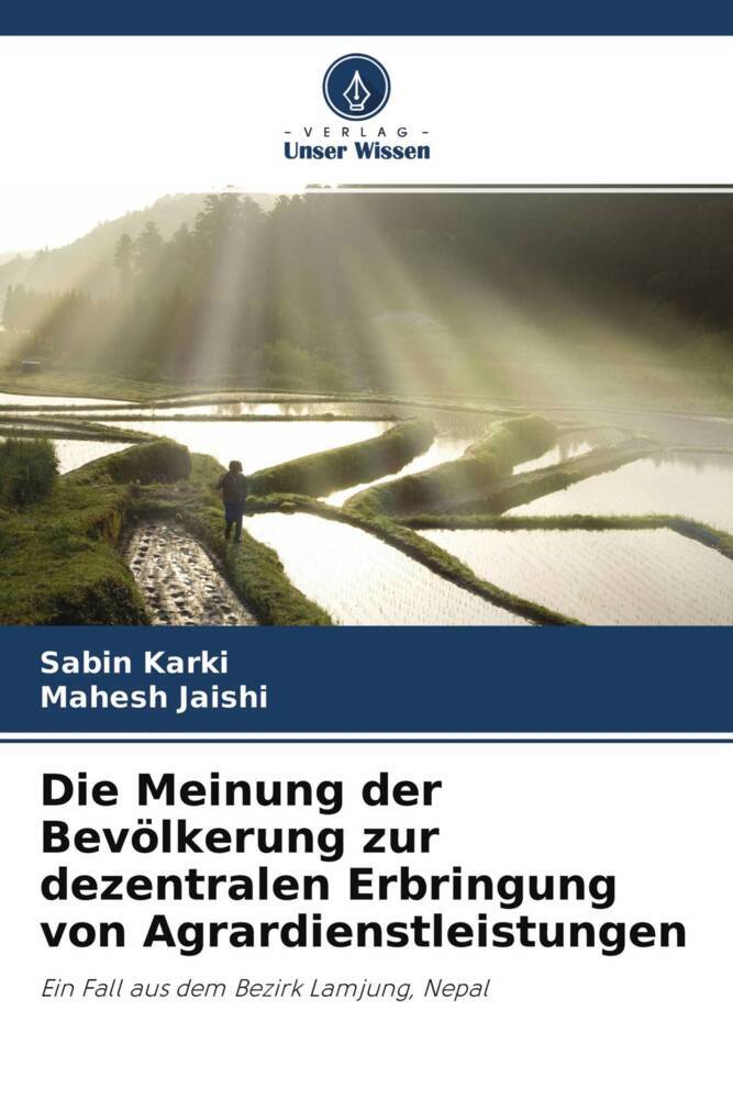 Die Meinung der Bevölkerung zur dezentralen Erbringung von Agrardienstleistungen