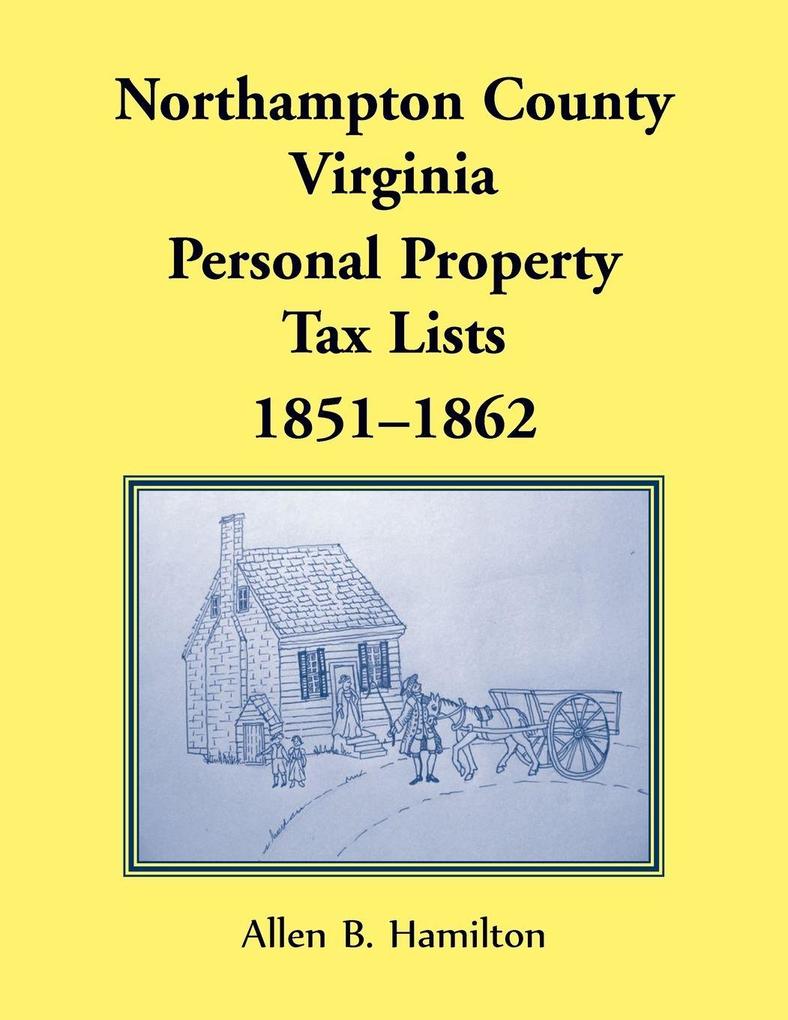Northampton County Virginia Personal Property Tax Lists 1851-1862