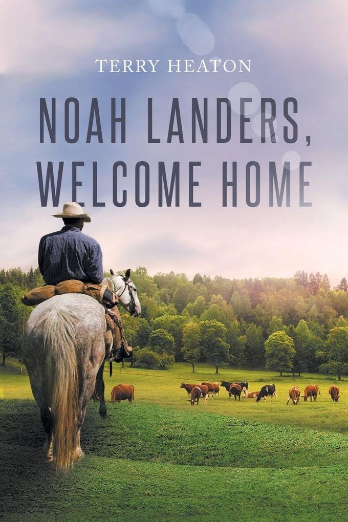 Noah Landers Welcome Home