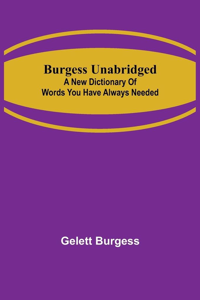 Burgess Unabridged
