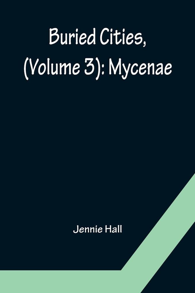Buried Cities (Volume 3)