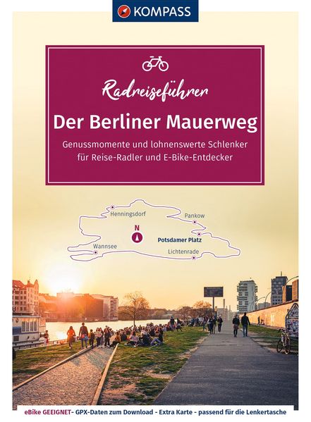 KOMPASS Radreiseführer Der Berliner Mauerweg