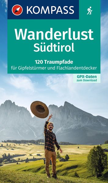 Kompass Karten GmbH Kompass Wanderlust Südtirol