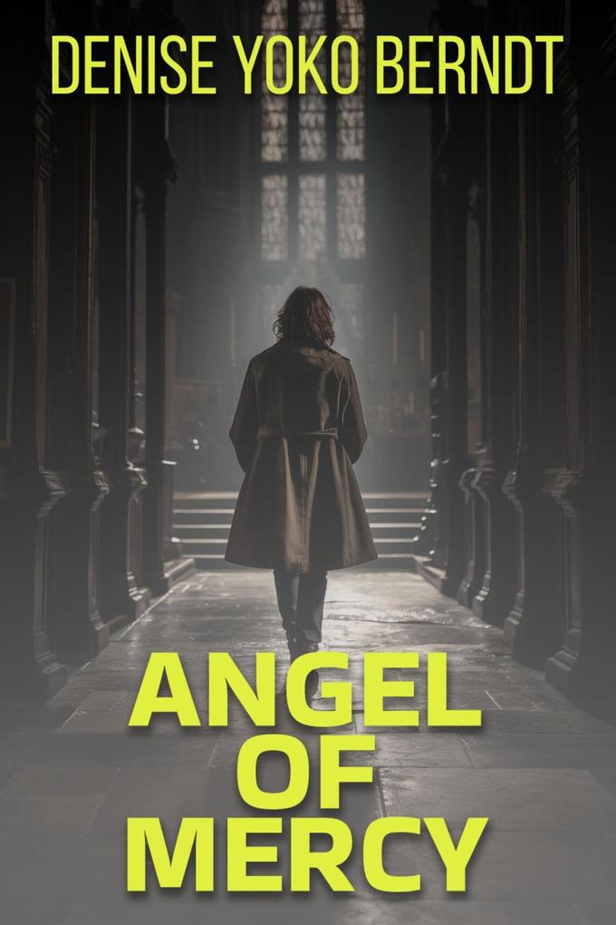 Angel of Mercy (Amber Fearns London Thriller #2)