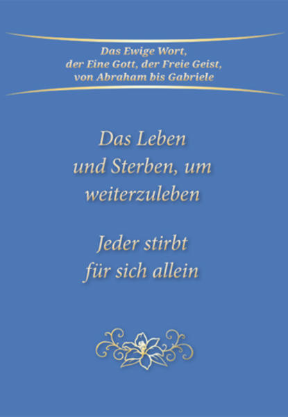 Image of Das Leben und Sterben um weiterzuleben