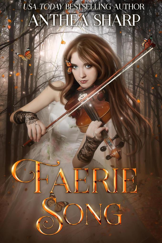 Faerie Song (Faerie Stories #1)