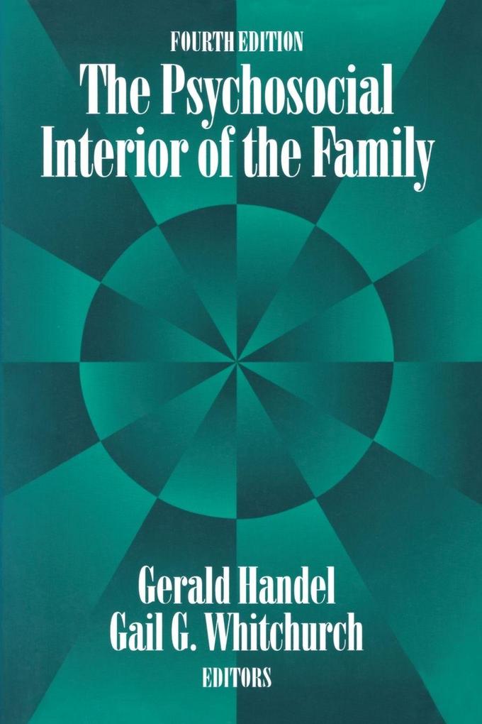 The Psychosocial Interior of the Family