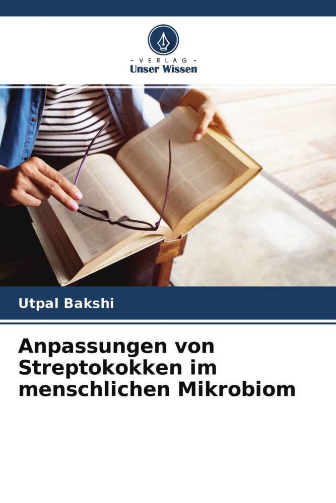 Anpassungen von Streptokokken im menschlichen Mikrobiom