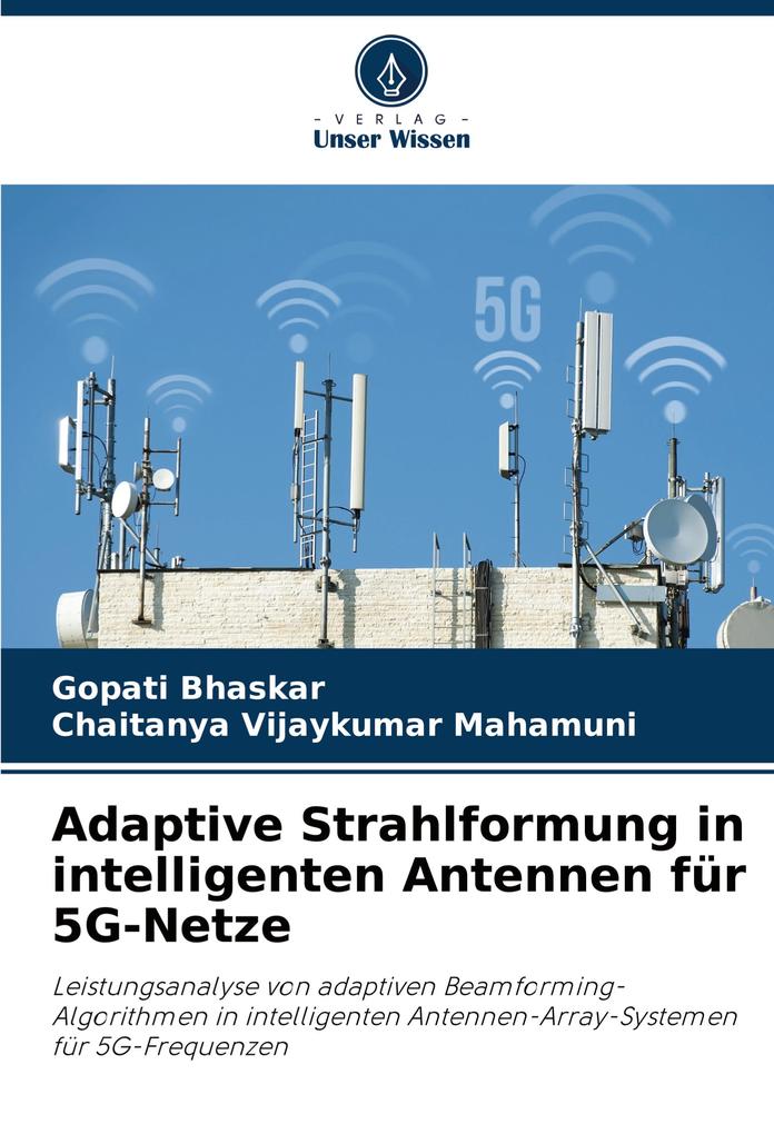Adaptive Strahlformung in intelligenten Antennen für 5G-Netze