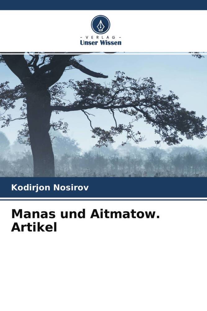 Manas und Aitmatow. Artikel