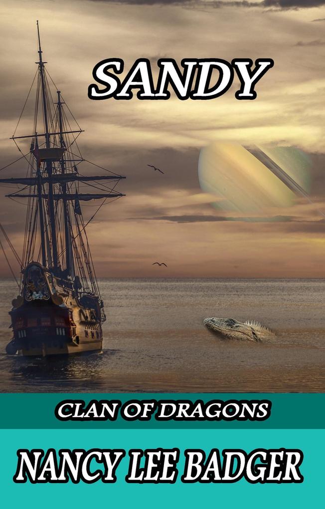 Sandy (Clan of Dragons #4)