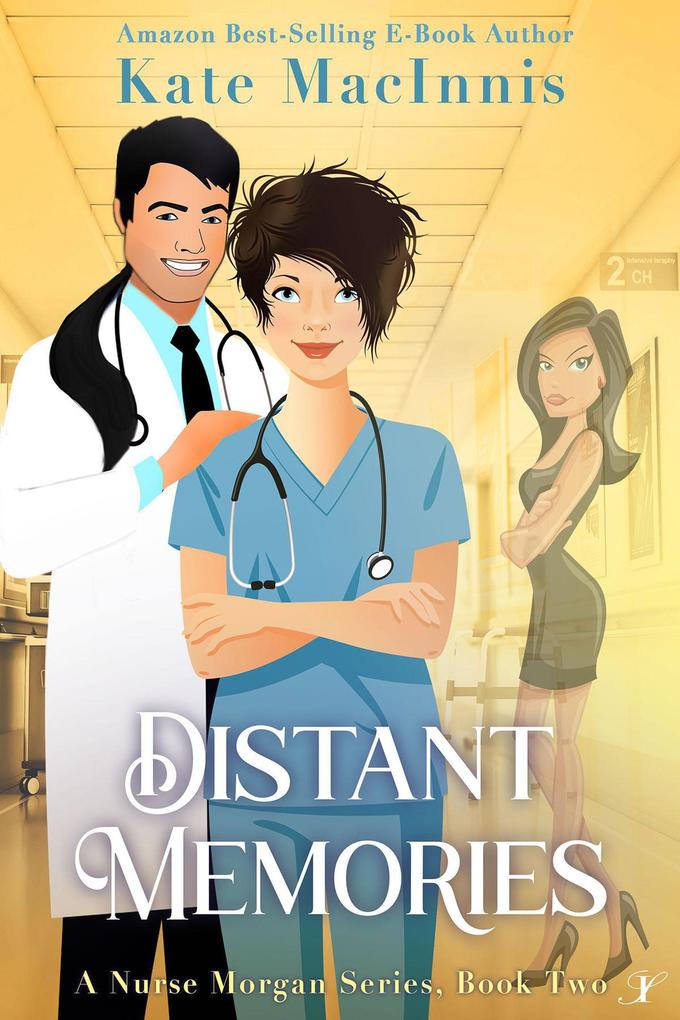 Distant Memories (A Nurse Morgan Series #2)