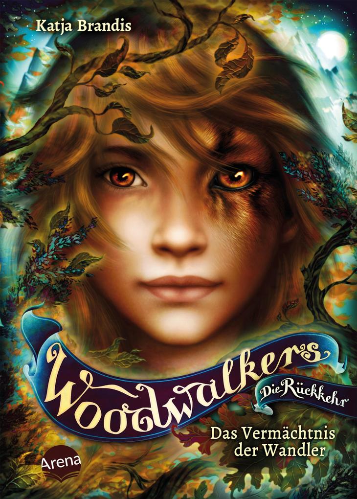 Woodwalkers - Die Rückkehr (Staffel 2 Band 1). Das Vermächtnis der Wandler