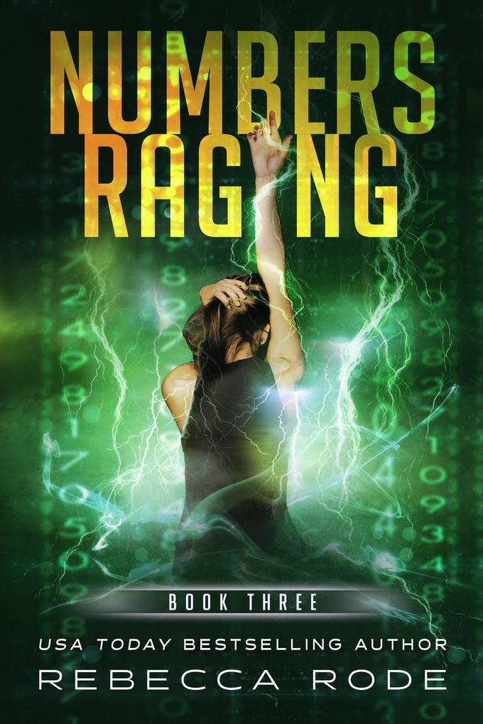 Numbers Raging (Numbers Game Saga #3)