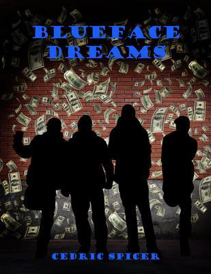 Blueface Dreams