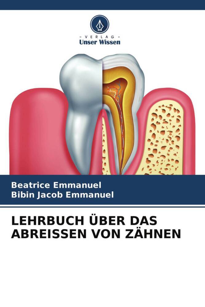 LEHRBUCH ÜBER DAS ABREISSEN VON ZÄHNEN
