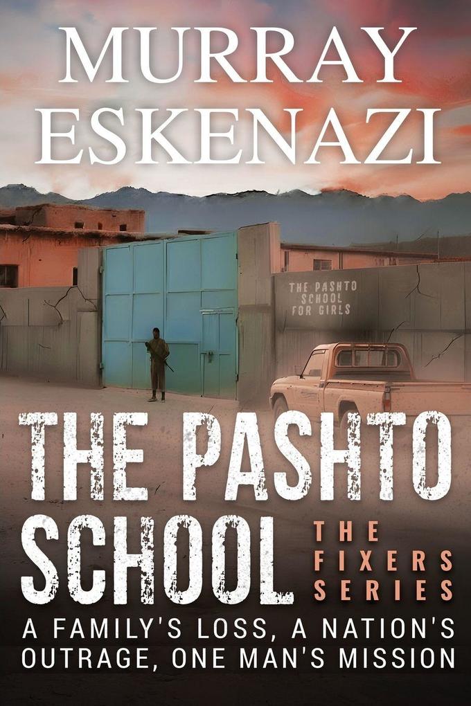 The Pashto School