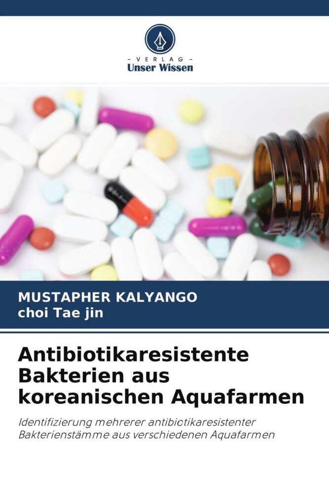 Antibiotikaresistente Bakterien aus koreanischen Aquafarmen