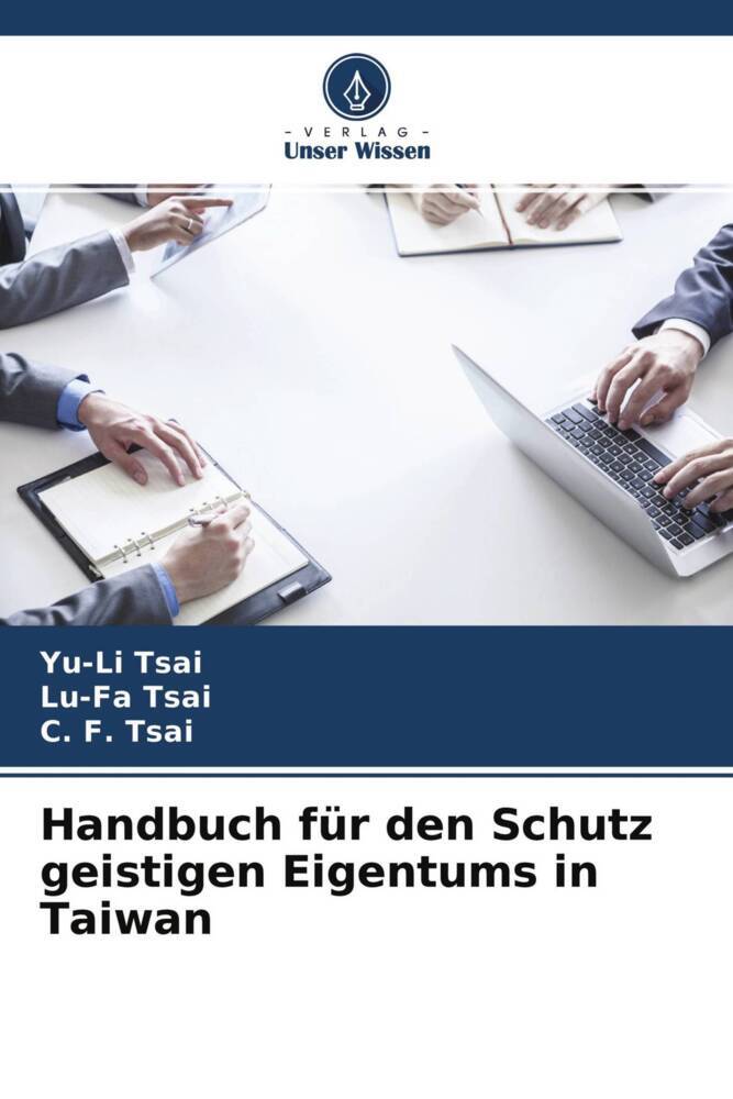Handbuch für den Schutz geistigen Eigentums in Taiwan