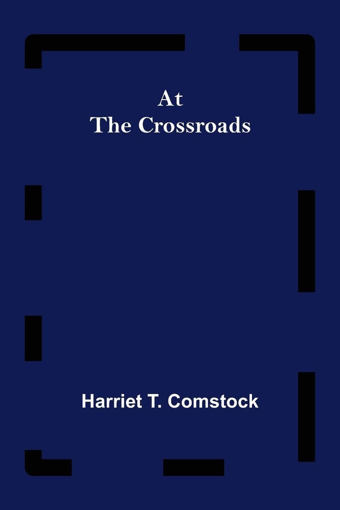 At the Crossroads