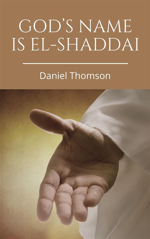 God‘s Name is El-Shaddai