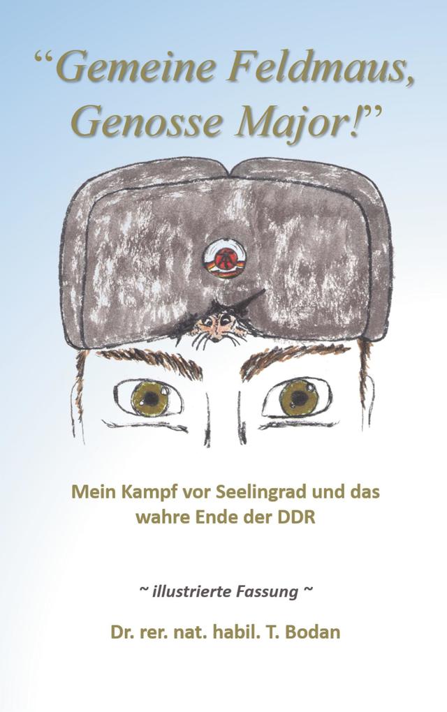 Gemeine Feldmaus Genosse Major!