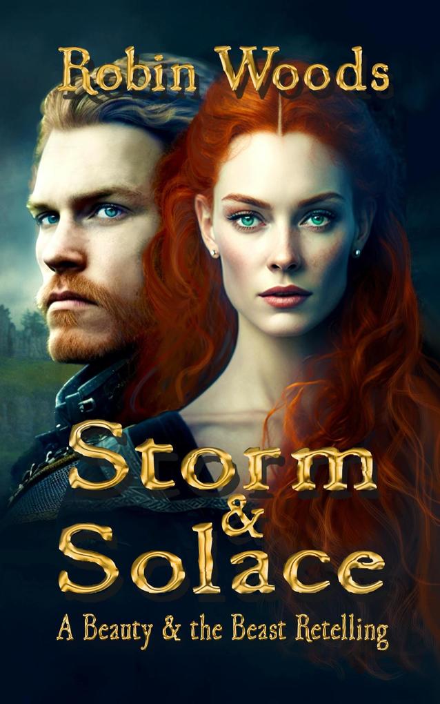 Storm and Solace: A Beauty and the Beast Retelling