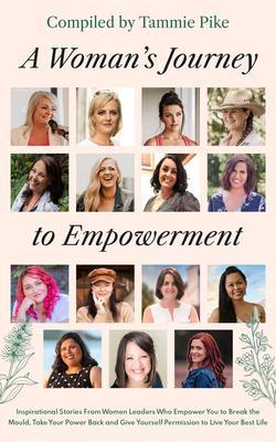 A Woman‘s Journey To Empowerment