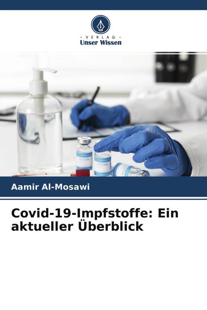 Covid-19-Impfstoffe: Ein aktueller Überblick