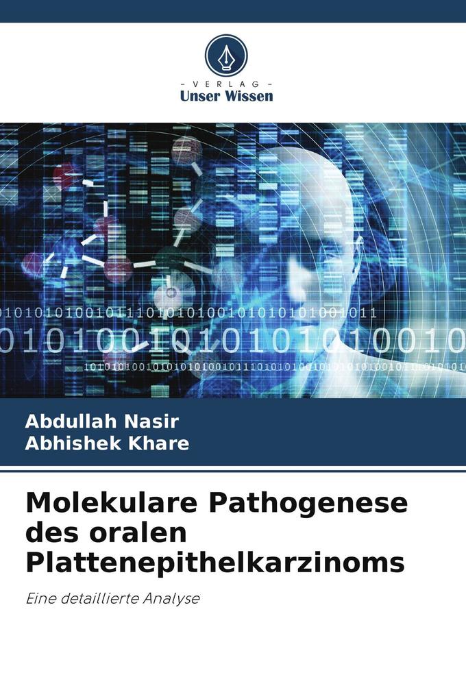 Molekulare Pathogenese des oralen Plattenepithelkarzinoms