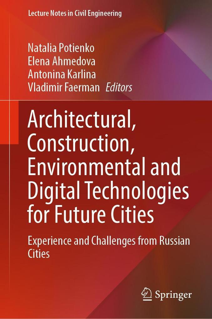 Architectural Construction Environmental and Digital Technologies for Future Cities