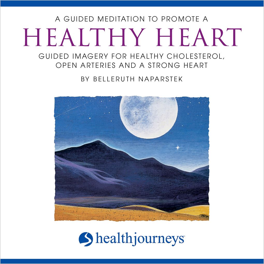 A Guided Meditation To Promote A Healthy Heart
