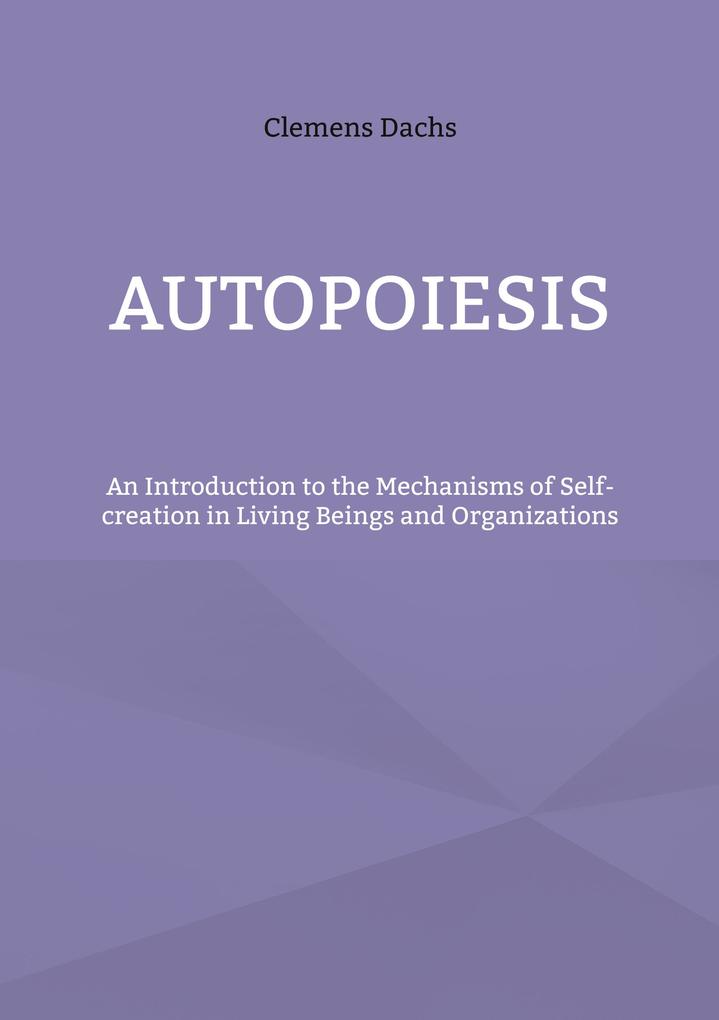 Autopoiesis