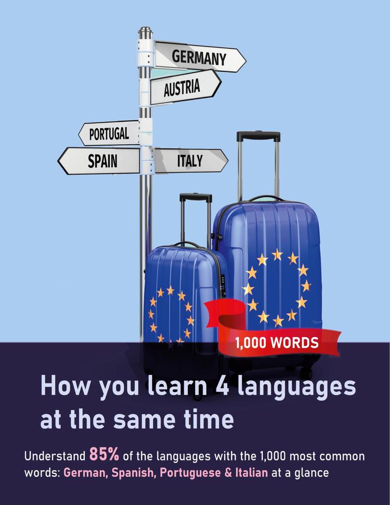 How you learn 4 languages at the same time: The 1000 most common words