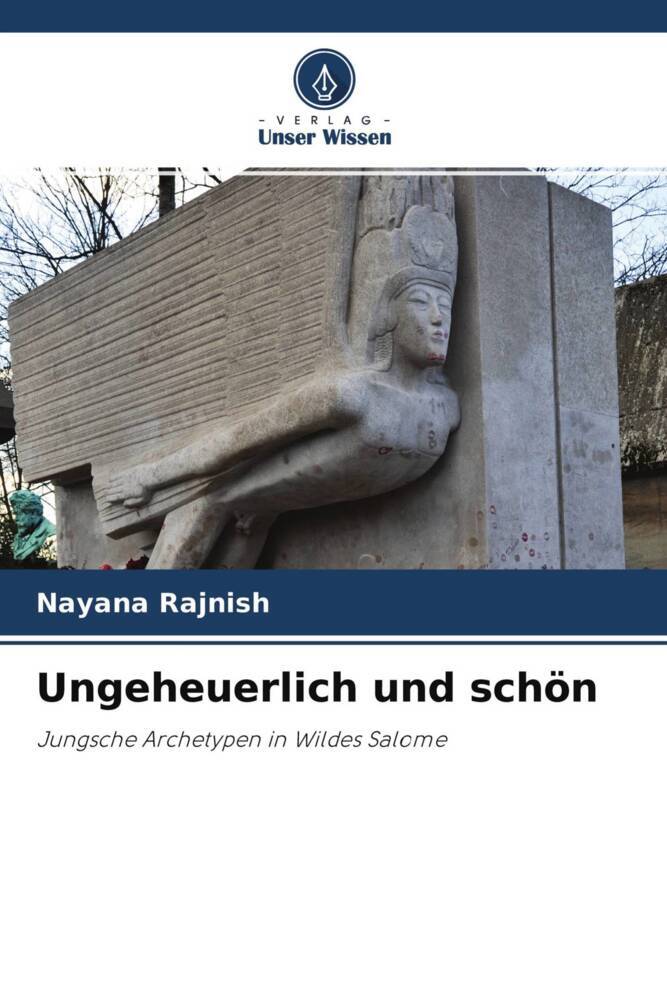 Ungeheuerlich und schön