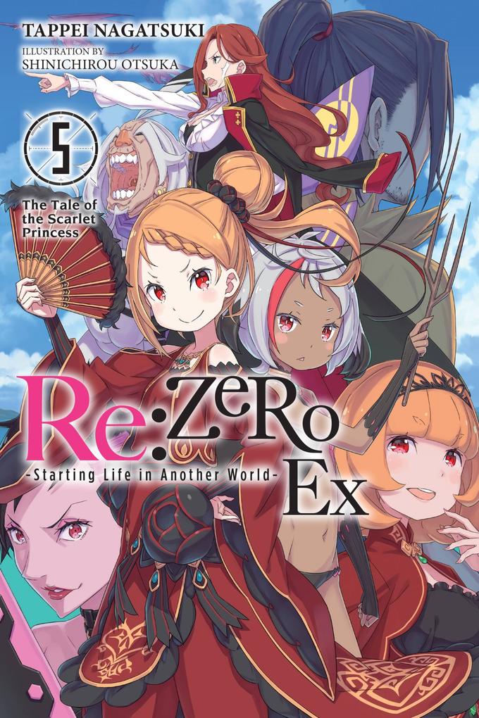 Re:ZERO -Starting Life in Another World- Ex Vol. 5 (light novel)