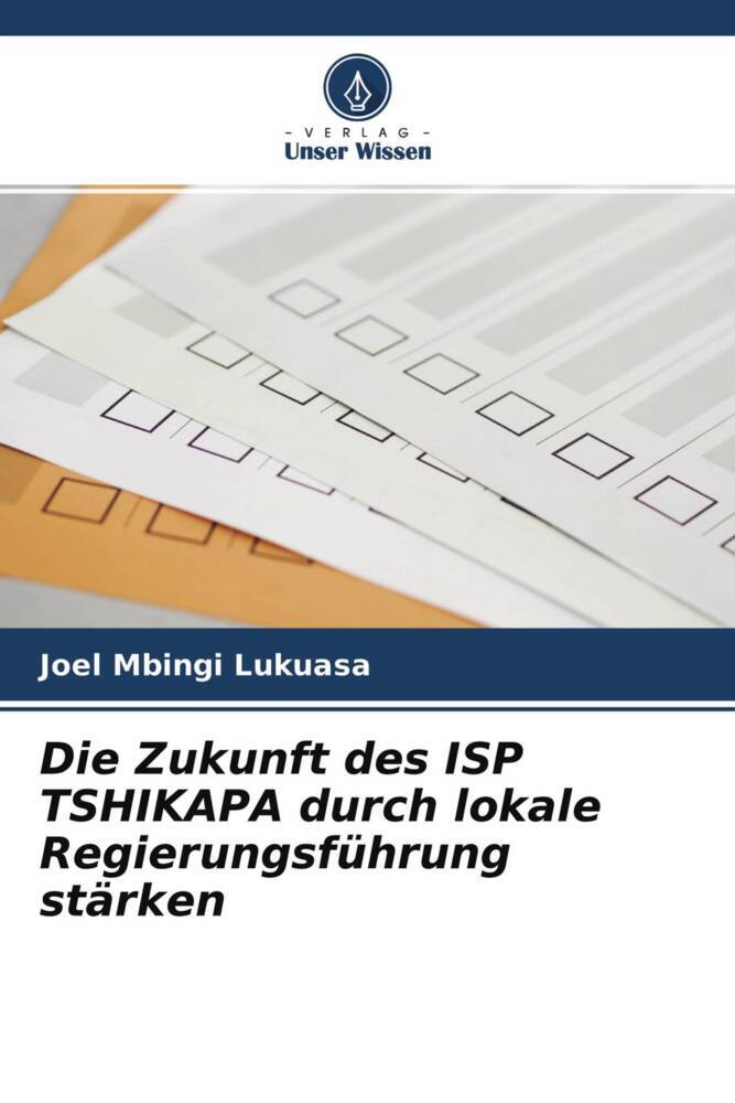 Die Zukunft des ISP TSHIKAPA durch lokale Regierungsführung stärken