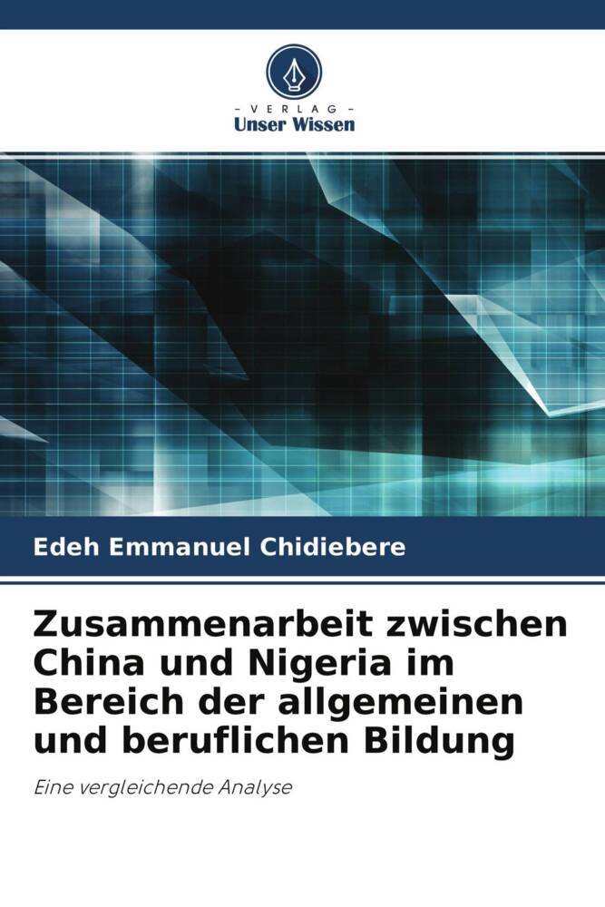 Zusammenarbeit zwischen China und Nigeria im Bereich der allgemeinen und beruflichen Bildung