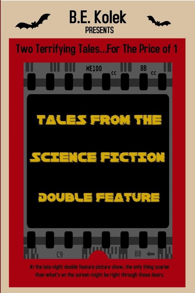 Tales From the Science Fiction Double Feature