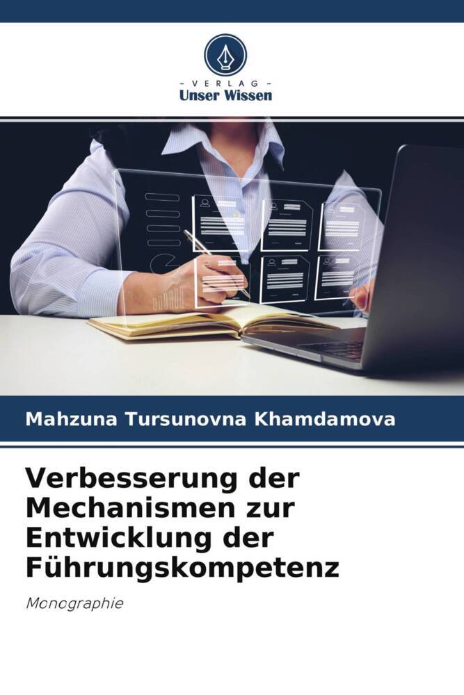 Verbesserung der Mechanismen zur Entwicklung der Führungskompetenz