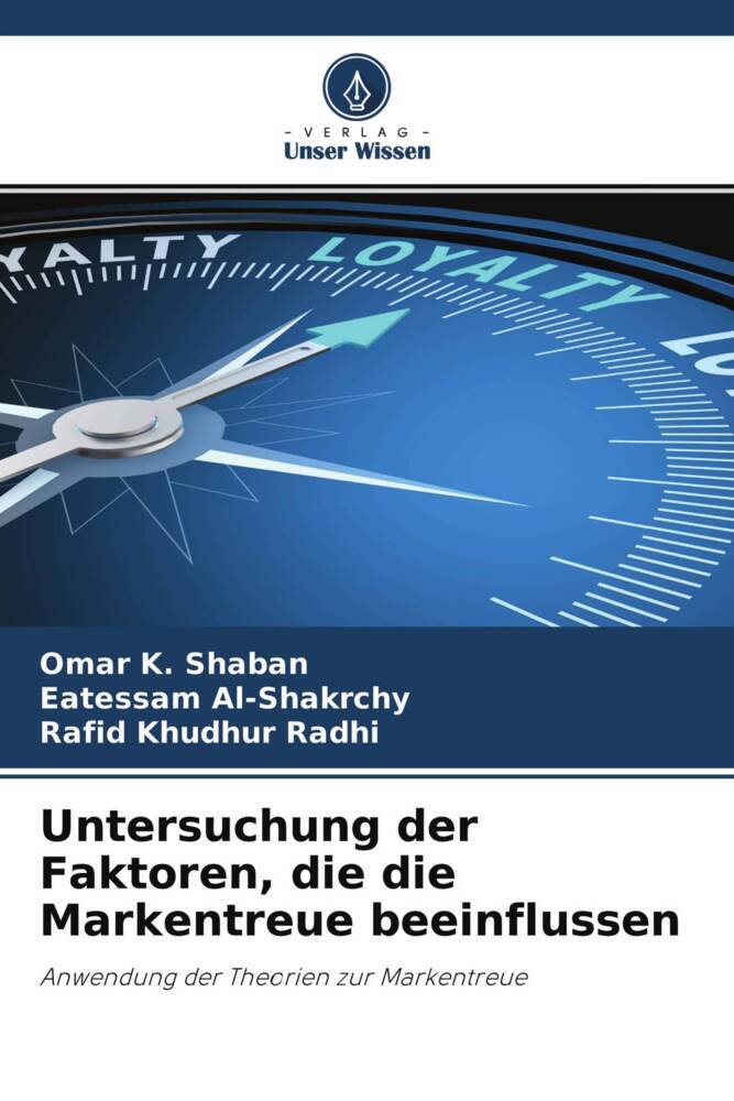 Untersuchung der Faktoren die die Markentreue beeinflussen