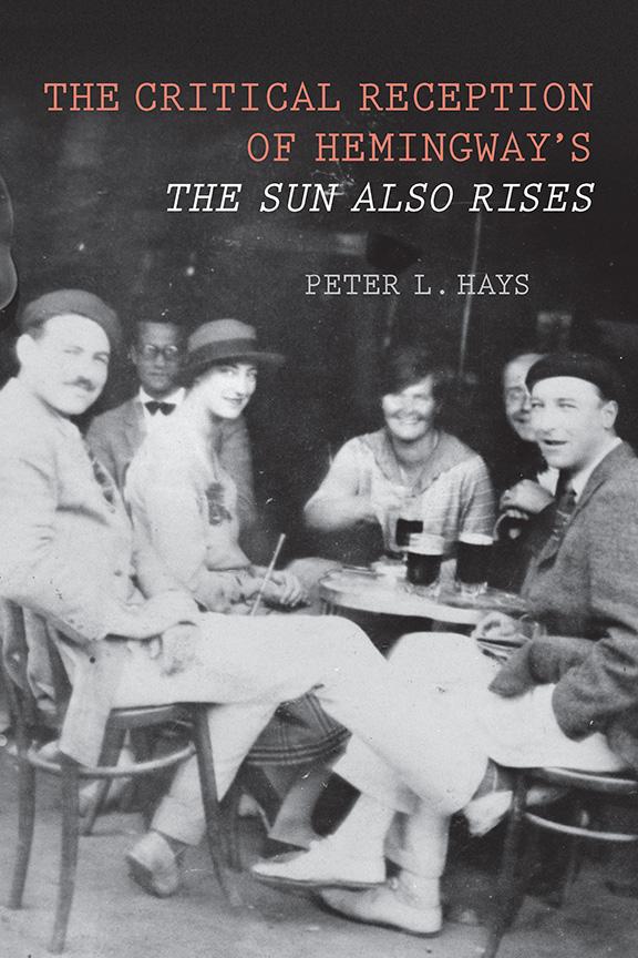 The Critical Reception of Hemingway‘s The Sun Also Rises