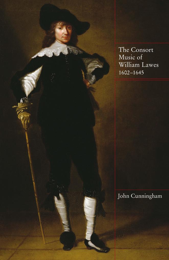 The Consort Music of William Lawes 1602-1645