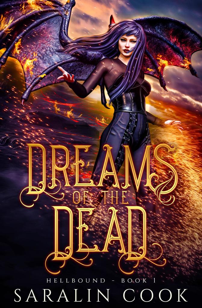 Dreams of the Dead: An Angels and Demons Urban Fantasy (Hellbound #1)