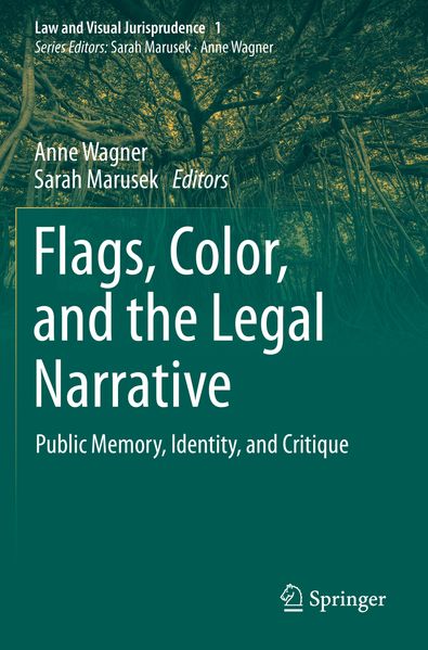 Flags Color and the Legal Narrative