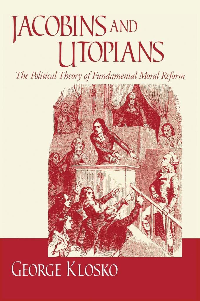 Jacobins and Utopians