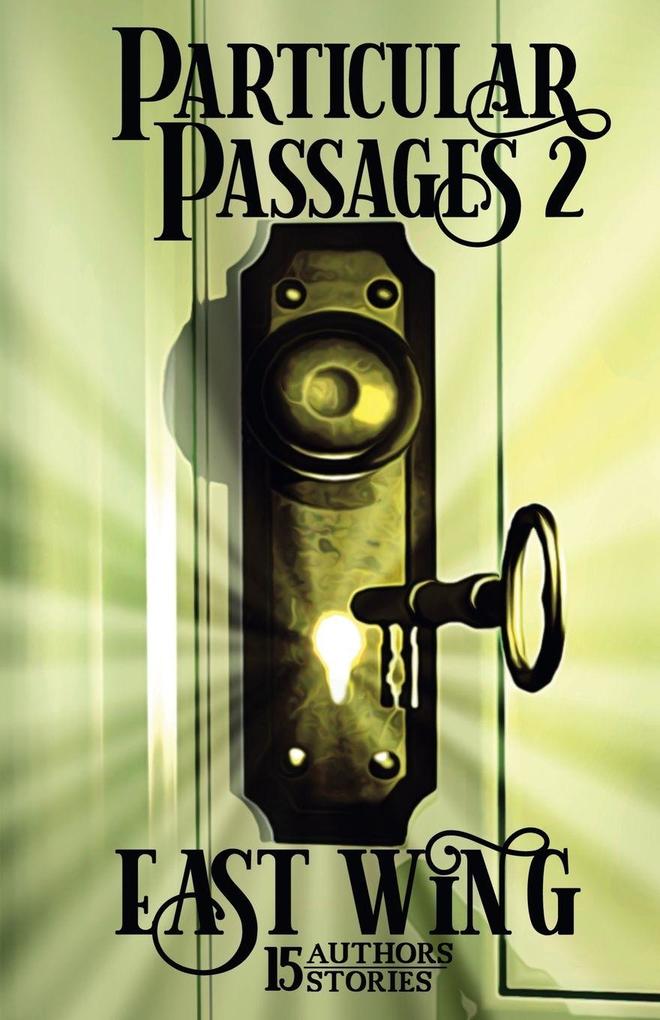 Particular Passages 2