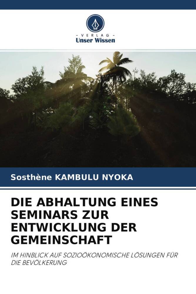 DIE ABHALTUNG EINES SEMINARS ZUR ENTWICKLUNG DER GEMEINSCHAFT