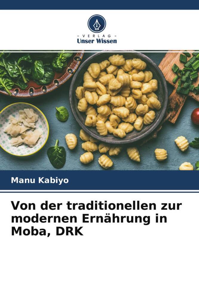 Von der traditionellen zur modernen Ernährung in Moba DRK