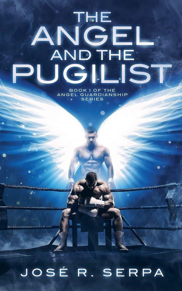 The Angel and the Pugilist